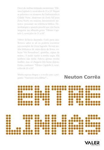 Entre linhas, de Correa, Neuton. Valer Livraria Editora E Distribuidora Ltda, capa mole em português, 2009