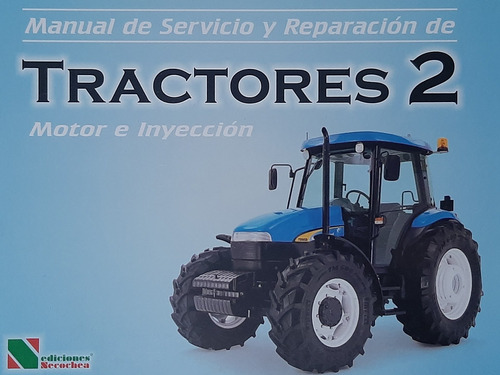 Manual Servicio-reparación De Tractores 2 Motor E Inyección