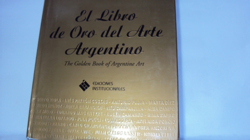 Libro De Oro De Arte Argentino C. Magrini Ed.institucionales
