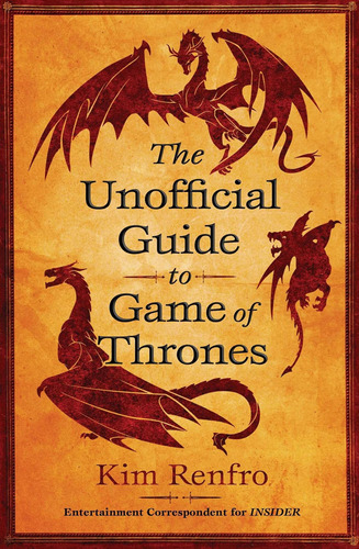 Libro: The Unofficial Guide To Game Of Thrones