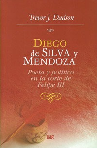 Diego De Silva Y Mendoza - Dadson,trevor J.