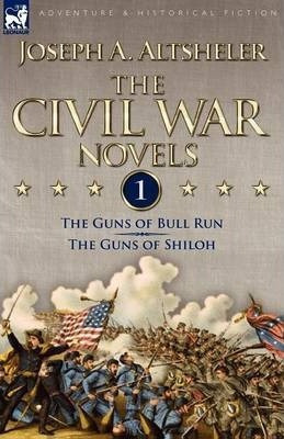 Libro The Civil War Novels - Joseph A Altsheler