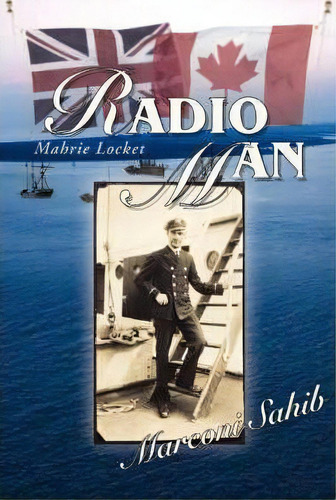 Radio Man, De Mahrie Locket. Editorial Iuniverse, Tapa Blanda En Inglés