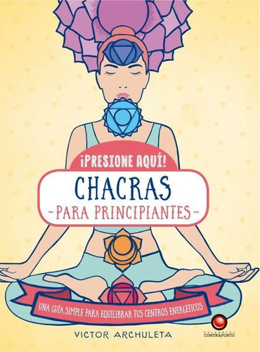 Chacras Para Principiantes (td) - Archuleta, Victor