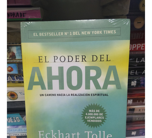 El Poder Del Ahora - Eckhart Tolle