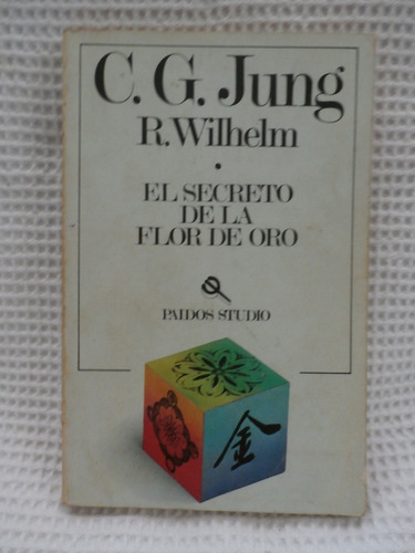  Jung C. G. El Secreto De La Flor De Oro. 