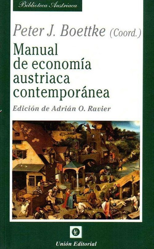 Manual De Economia Austriaca Contemporanea - Boettke