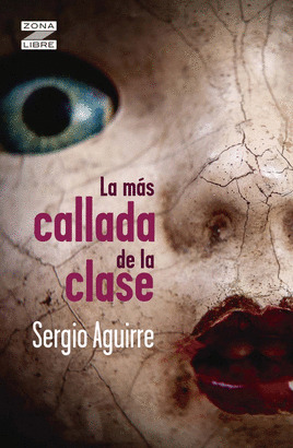 Libro La Más Callada De La Clase