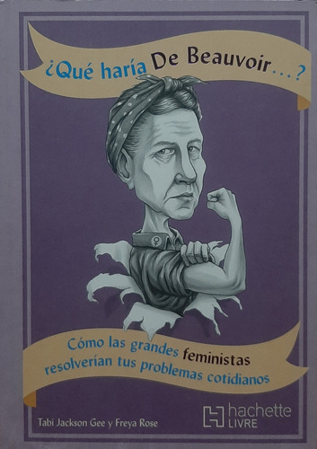 ¿qué Haría De Beauvoir...?