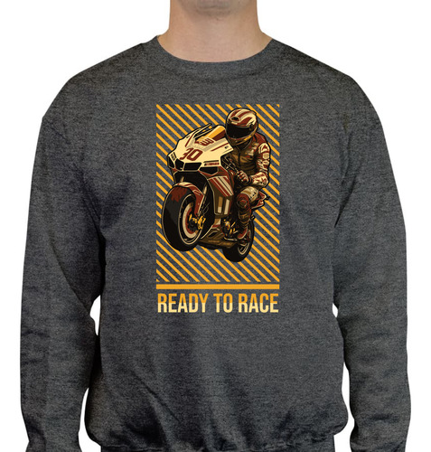 Sudadera Cuello Redondo - Diseño Ready To Race - Moto