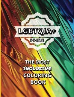 Libro: Lgbtqia+ Pride Coloring Book, 8.5 Inches X 11 Inches: