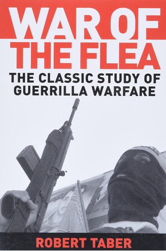 Libro: War Of The Flea: The Classic Study Of Guerrilla Warfa