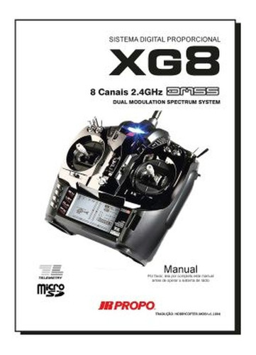Manual Em Português - Rádio Controle Jr Propo Xg8
