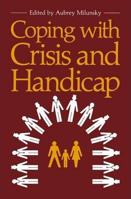 Libro Coping With Crisis And Handicap - Aubrey Milunsky