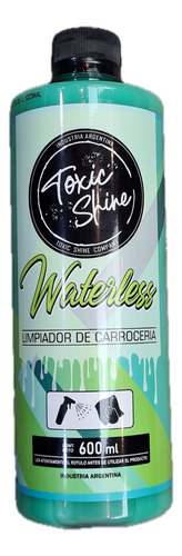 Toxic Shine Waterless 