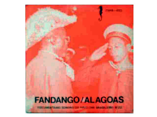 Fandango Alagoas  Doc. Sonoro Folclore Bras. Compacto 1977