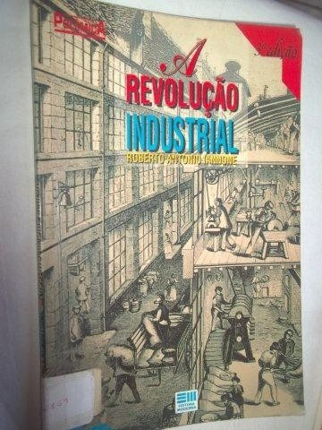 * Livro - A Revolução Industrial - Infanto Juvinil