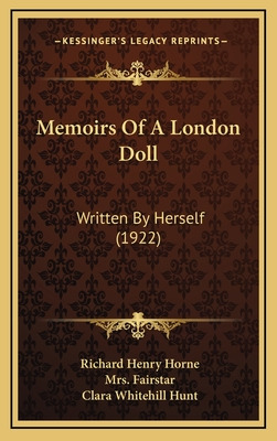 Libro Memoirs Of A London Doll: Written By Herself (1922)...