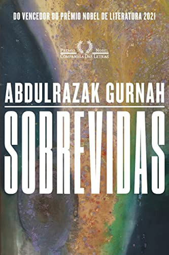 Libro Sobrevidas De Abdulrazak Gurnah Companhia Das Letras -
