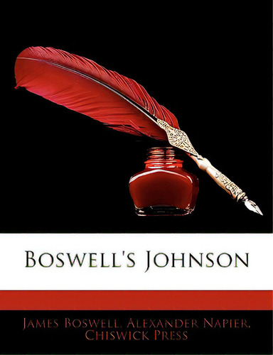 Boswell's Johnson, De Boswell, James., Vol. 1. Editorial Nabu Pr, Tapa Blanda En Inglés