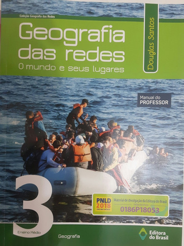 Geog. Das Redes, O Mundo E Seus Lugares. Vl.3  