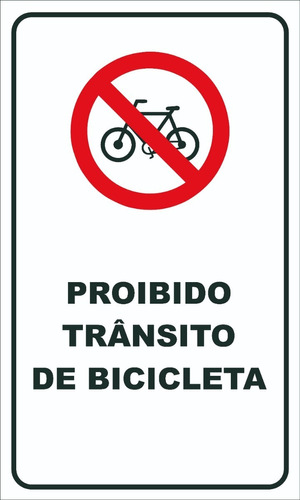 Placa De Sinalização | Proibido Trânsito De Bicicleta