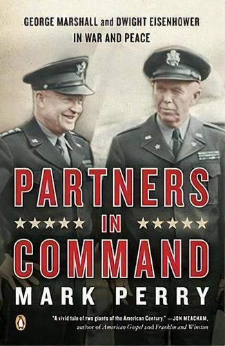 Partners In Command, De Mark Perry. Editorial Penguin Putnam Inc, Tapa Blanda En Inglés