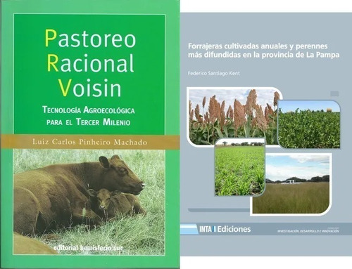 Pastoreo Racional Voisin + Forrajeras Cultivadas