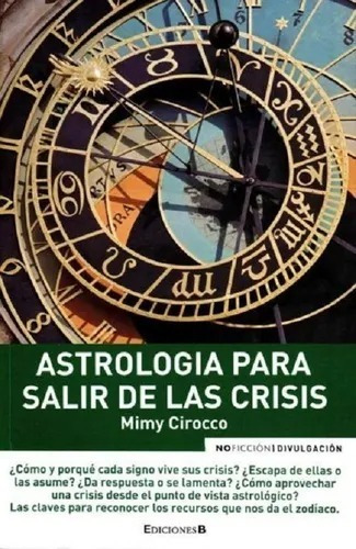 Astrologia Para Salir De Las Crisis - Mimy Cirocco