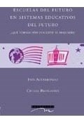 Libro Escuelas Del Futuro En Sistemas Educativos Del Futuro 