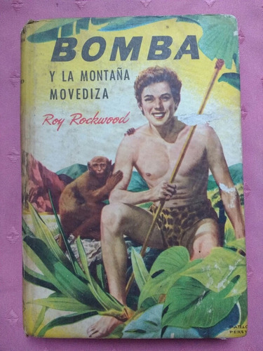 Bomba Y La Montaña Movediza Roy Rockwood 1960 Acme