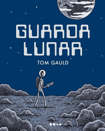 Libro Guarda Lunar De Gauld Tom Todavia Editora
