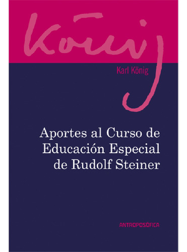 Libro Aportes Al Curso De Educación Especial Steiner Papel