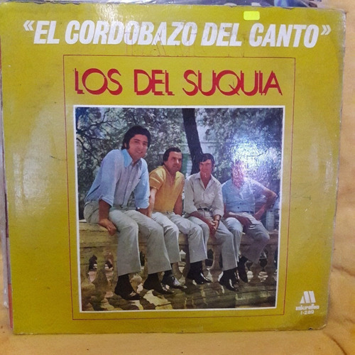 Vinilo Los Del Suquia El Cordobazo Del Canto F3