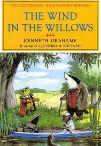 The Wind In The Willows - Kenneth Grahame