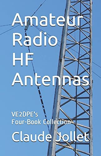 Libro: Amateur Radio Hf Antennas: Ve2dpeøs Four-book