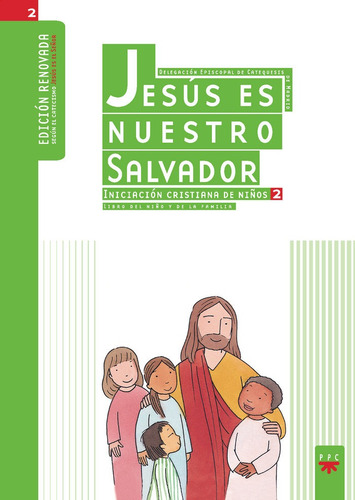 Libro Jesãºs Es Nuestro Salvador: Iniciaciã³n Cristiana D...