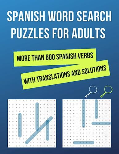 Spanish Word Search Puzzle Book For Adults: More Than 600 Ve