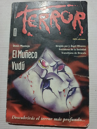 Terror El Muñeco Vudú Denis Montejo 