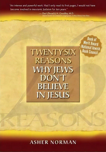 Twenty-six Reasons Why Jews Don't Believe In Jesus, De Asher Norman. Editorial Black White Read Publishing, Tapa Blanda En Inglés