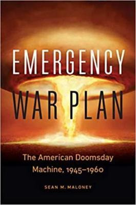 Libro Emergency War Plan : The American Doomsday Machine,...