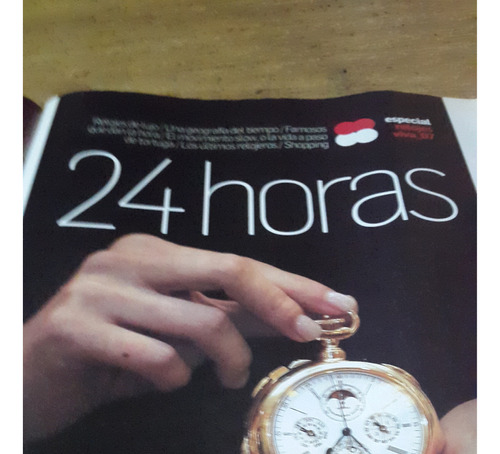 Revista Viva Clarin N° 1646 2007 Relojes De Lujo Famosos