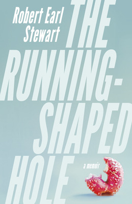 Libro The Running-shaped Hole - Stewart, Robert Earl