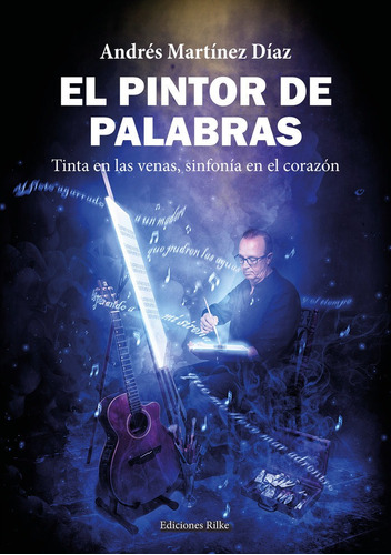 El Pintor De Palabras, De Martínez Díaz, Andrés. Editorial Ediciones Rilke En Español