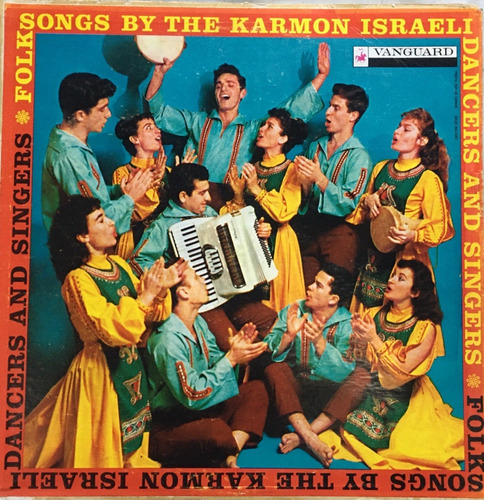 Folk Songs By The Karmon Israeli Dancers And Singers Vinilo 