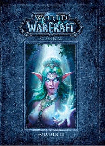 Libro - World Of Warcraft - Crónicas  03 - Autores Varios