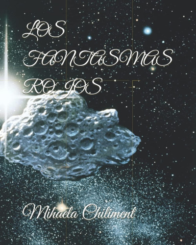Libro: Los Fantasmas Rojos (spanish Edition)