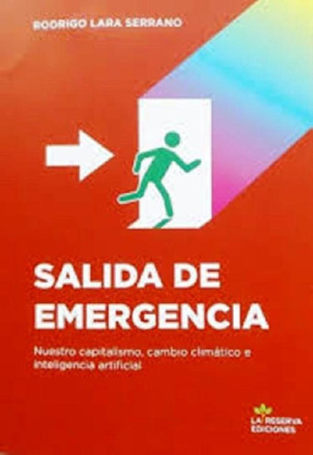 Libro - Salida De Emergencia - Lara Serrano, Rodrigo