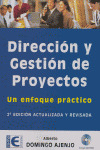 Dirección Y Gestión De Proyectos, 2ª Edición.