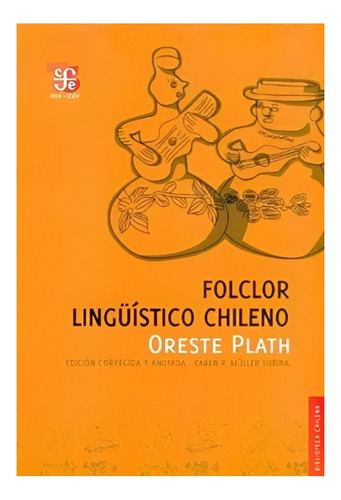 Libro Folclor Linguistico Chileno /700